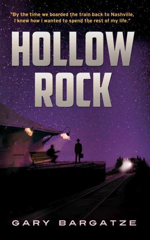 Cover of the book Hollow Rock by Gary  Bargatze, Rigor Hill Press