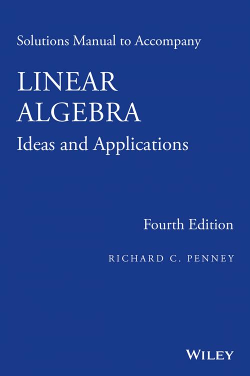 Cover of the book Solutions Manual to Accompany Linear Algebra by Richard C. Penney, Wiley