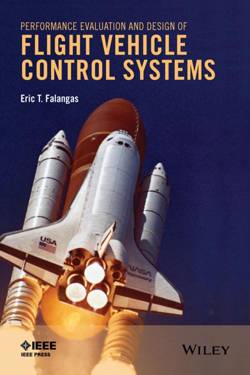 Cover of the book Performance Evaluation and Design of Flight Vehicle Control Systems by Eric T. Falangas, Wiley