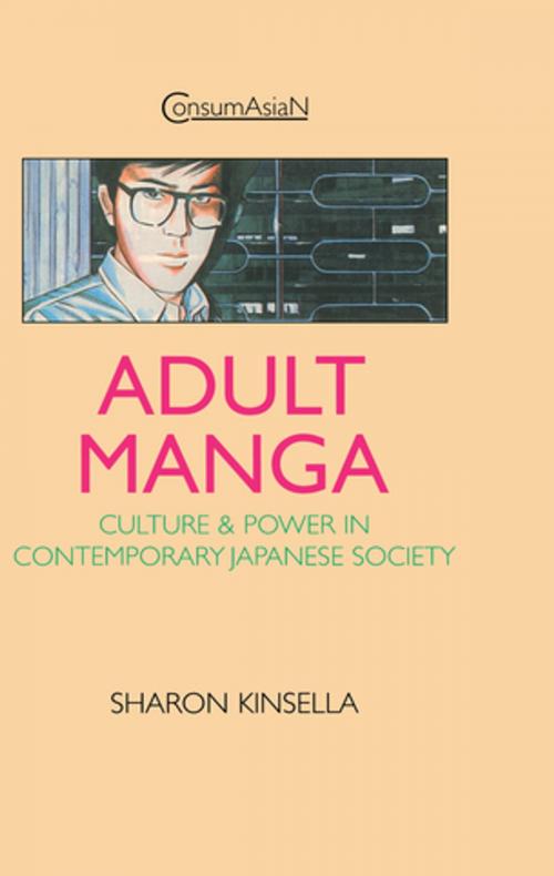 Cover of the book Adult Manga by Sharon Kinsella, Taylor and Francis