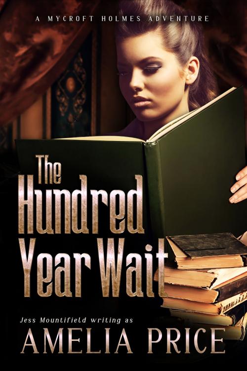 Cover of the book The Hundred Year Wait by Amelia Price, Red Feather Writing