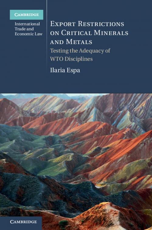 Cover of the book Export Restrictions on Critical Minerals and Metals by Ilaria Espa, Cambridge University Press