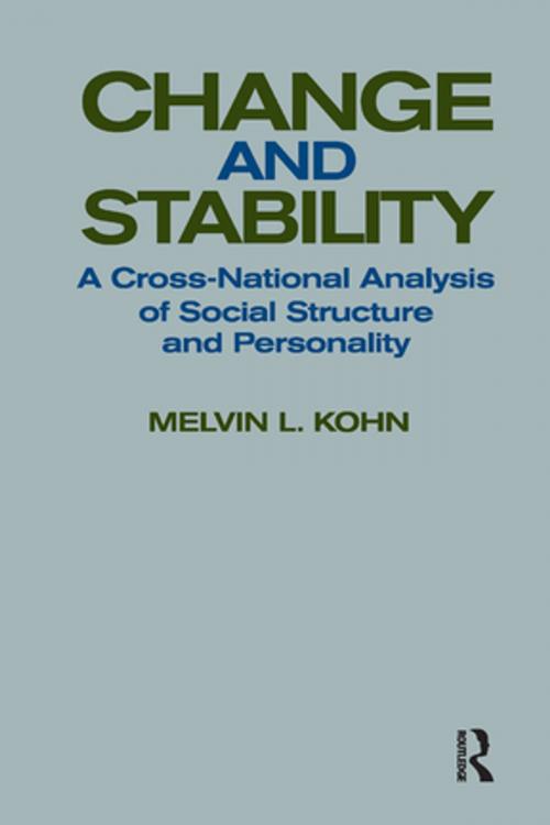 Cover of the book Change and Stability by Melvin L. Kohn, Taylor and Francis