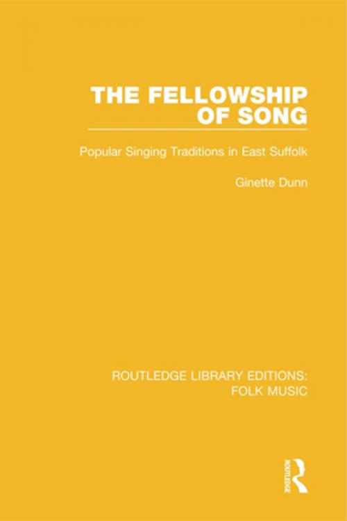 Cover of the book The Fellowship of Song by Ginette Dunn, Taylor and Francis