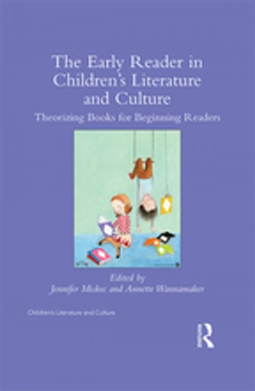 Cover of the book The Early Reader in Children's Literature and Culture by , Taylor and Francis