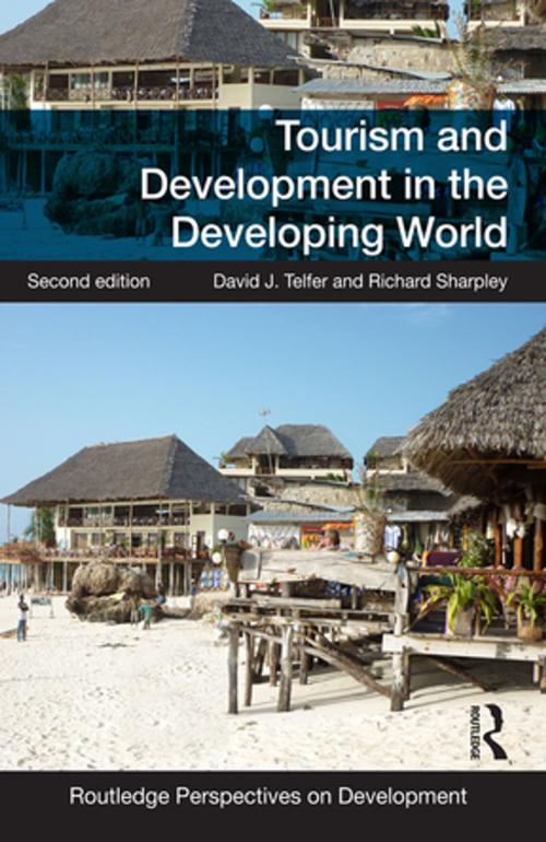 Cover of the book Tourism and Development in the Developing World by David J. Telfer, Richard Sharpley, Taylor and Francis