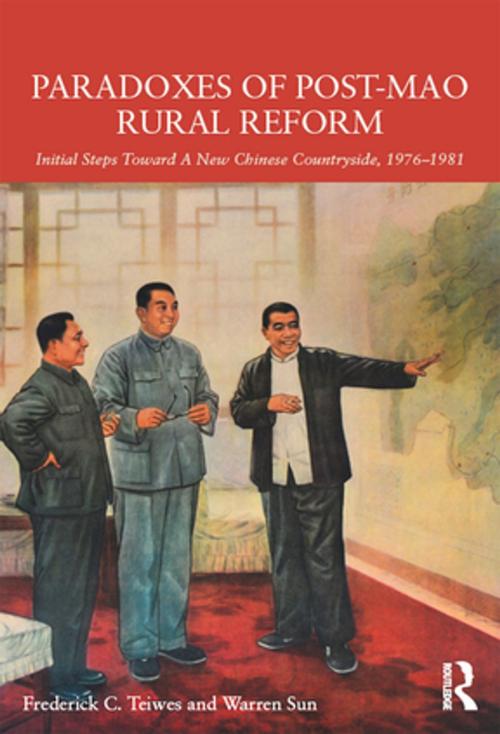 Cover of the book Paradoxes of Post-Mao Rural Reform by Frederick C. Teiwes, Warren Sun, Taylor and Francis