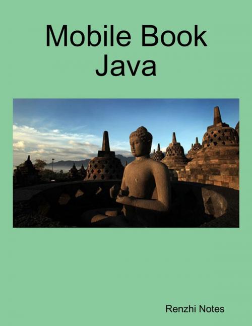 Cover of the book Mobile Book Java by Renzhi Notes, Lulu.com