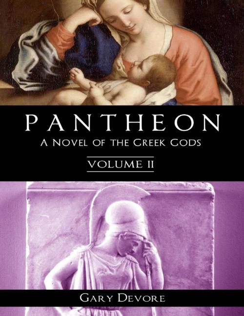 Cover of the book Pantheon – Volume 2 by Gary Devore, Lulu.com