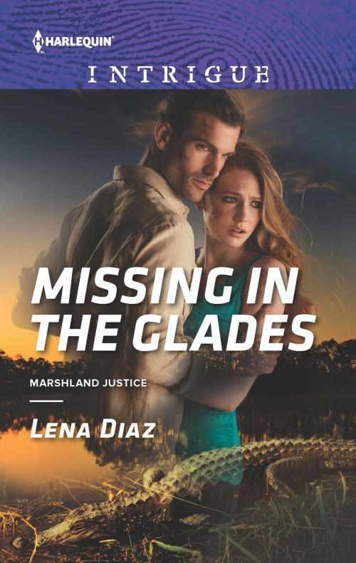 Cover of the book Missing in the Glades by Lena Diaz, Harlequin