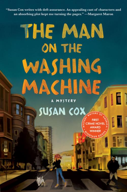 Cover of the book The Man on the Washing Machine by Susan Cox, St. Martin's Press