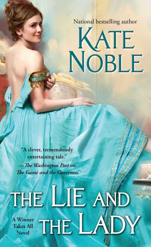 Cover of the book The Lie and the Lady by Kate Noble, Pocket Books