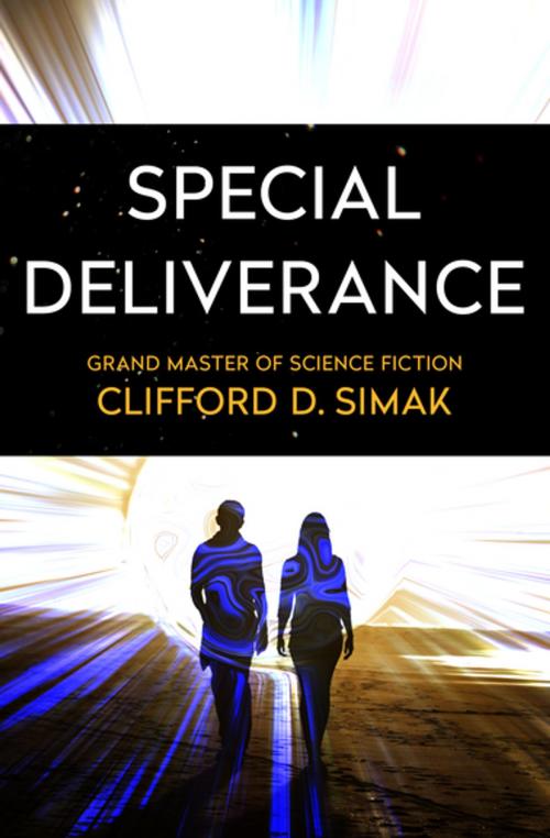 Cover of the book Special Deliverance by Clifford D. Simak, Open Road Media