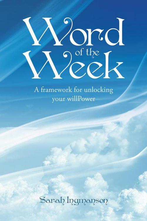 Cover of the book Word of the Week by Sarah Ingmanson, Balboa Press