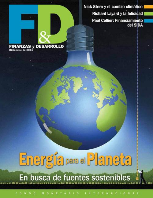 Cover of the book Finance and Development, December 2015 by INTERNATIONAL MONETARY FUND, INTERNATIONAL MONETARY FUND