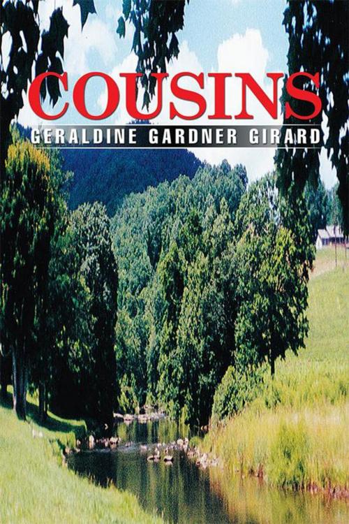 Cover of the book Cousins by Geraldine Gardner Girard, Xlibris US