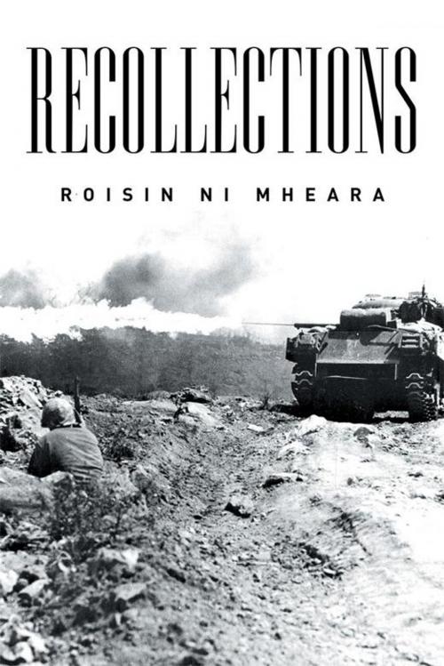 Cover of the book Recollections by Roisin Ni Mheara, Xlibris UK