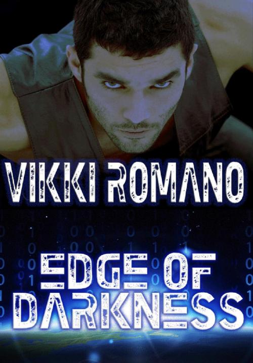 Cover of the book Edge of Darkness by Vikki Romano, Chaotikinetic Press