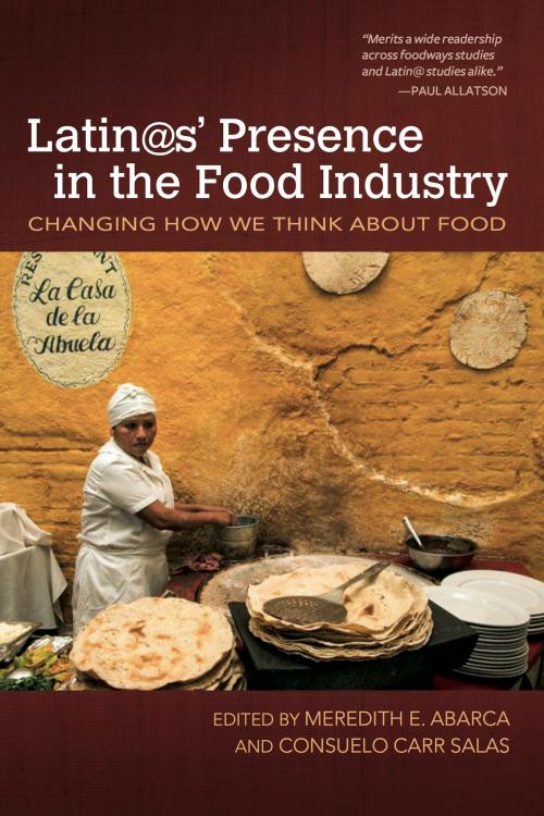 Cover of the book Latin@s' Presence in the Food Industry by , University of Arkansas Press