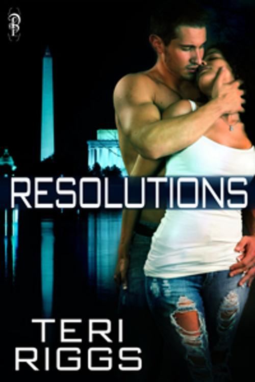 Cover of the book Resolutions (Honor Guard #1) by Teri Riggs, Decadent Publishing Company