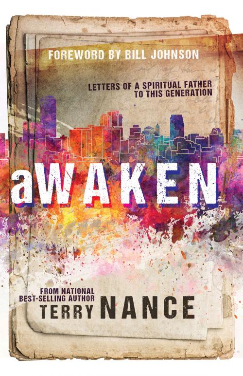 Cover of the book Awaken by Terry Nance, Whitaker House