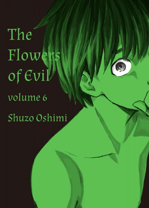 Cover of the book The Flowers of Evil by Shuzo Oshimi, Kodansha Advanced Media LLC