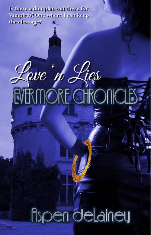 Cover of the book Love 'n Lies by Aspen deLainey, Champagne Book Group