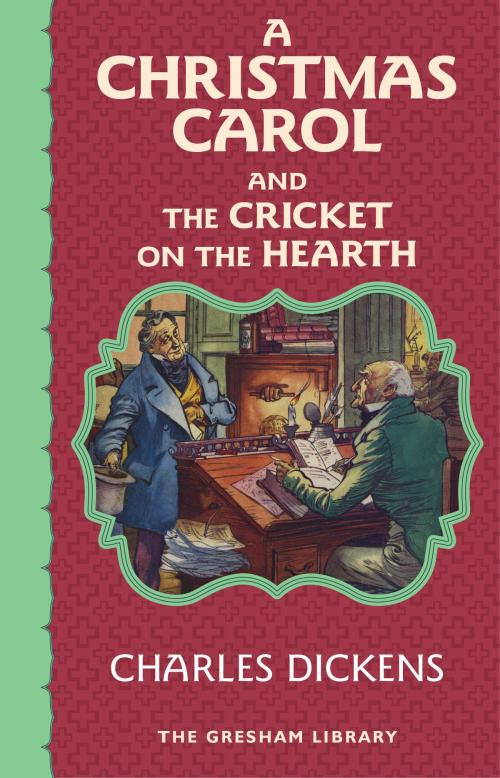 Cover of the book A Christmas Carol and The Cricket on the Hearth by Charles Dickens, Waverley Books