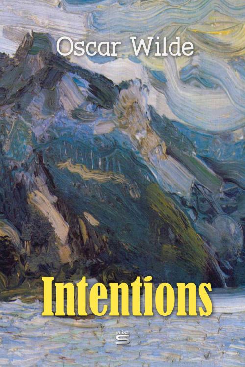 Cover of the book Intentions by Oscar Wilde, Interactive Media