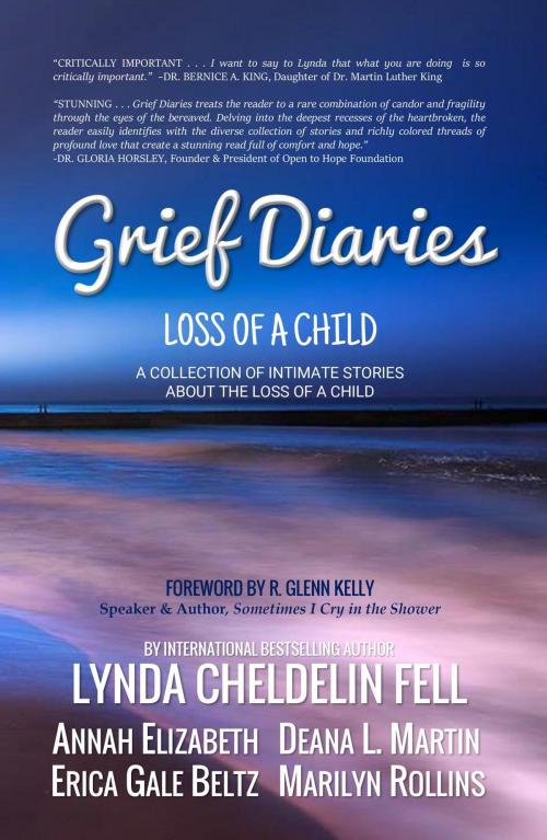 Cover of the book Grief Diaries by Lynda Cheldelin Fell, Deana L Martin, Annah Elizabeth, AlyBlue Media