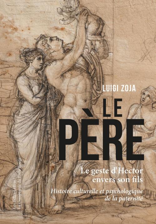 Cover of the book Le Père by Luigi Zoja, Les Belles Lettres