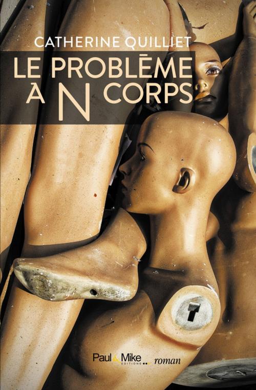 Cover of the book Le problème à N corps by Catherine Quilliet, Paul&Mike
