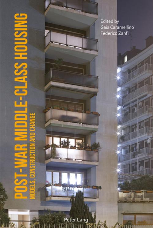 Cover of the book Post-War Middle-Class Housing by , Peter Lang