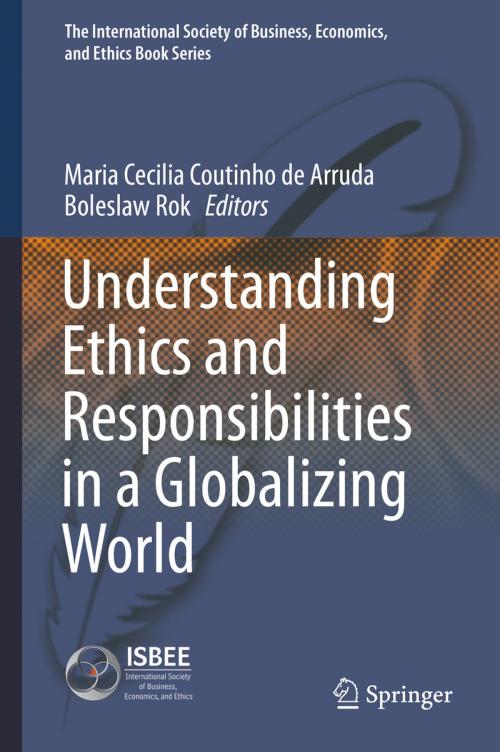 Cover of the book Understanding Ethics and Responsibilities in a Globalizing World by , Springer International Publishing