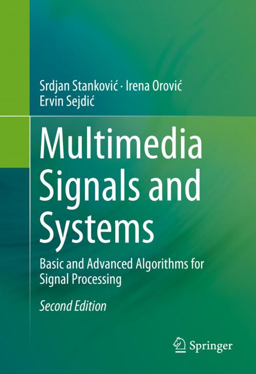 Cover of the book Multimedia Signals and Systems by Srdjan Stanković, Irena Orović, Ervin Sejdić, Springer International Publishing