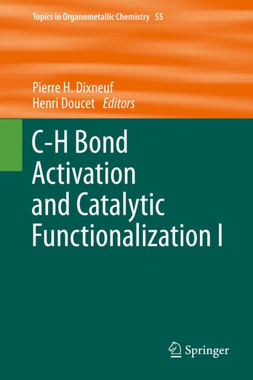 Cover of the book C-H Bond Activation and Catalytic Functionalization I by , Springer International Publishing