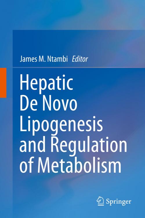 Cover of the book Hepatic De Novo Lipogenesis and Regulation of Metabolism by , Springer International Publishing