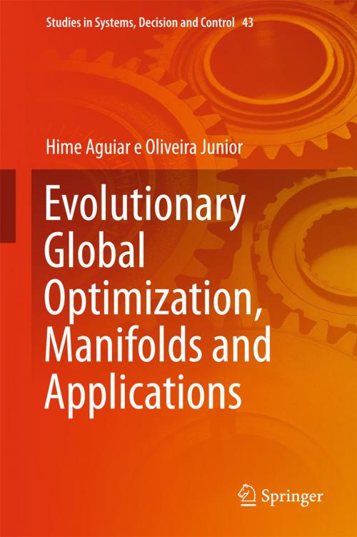 Cover of the book Evolutionary Global Optimization, Manifolds and Applications by Hime Aguiar e Oliveira Junior, Springer International Publishing