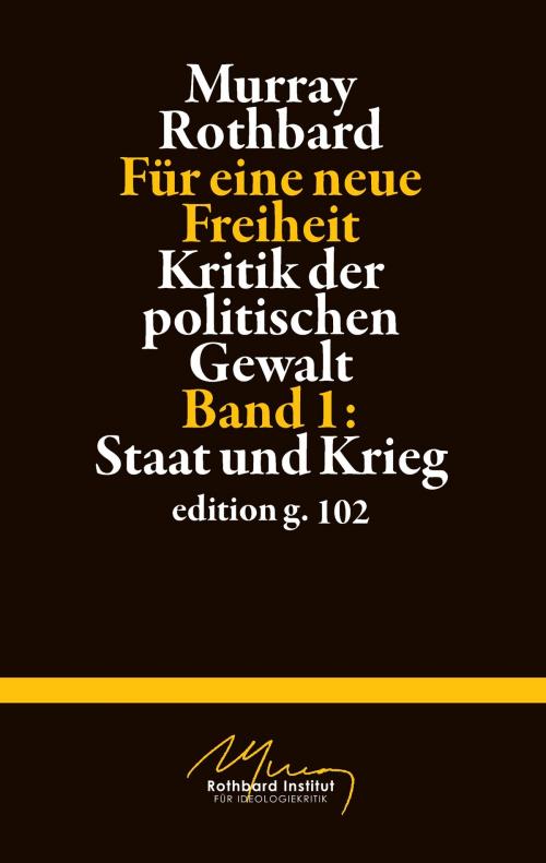 Cover of the book Für eine neue Freiheit 1 by Murray Rothbard, Books on Demand