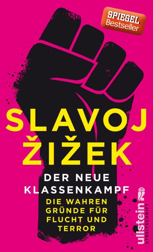 Cover of the book Der neue Klassenkampf by Slavoj Žižek, Ullstein Ebooks