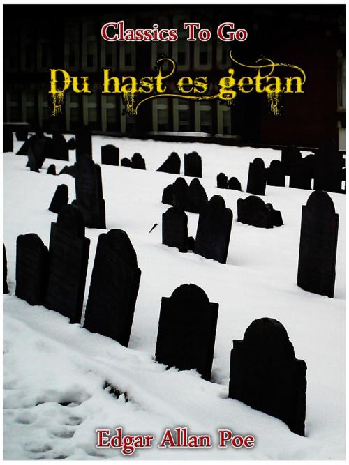 Cover of the book Du hast es getan by Edgar Allan Poe, Otbebookpublishing