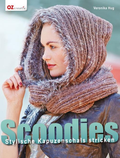 Cover of the book Scoodies by Veronika Hug, Christophorus Verlag