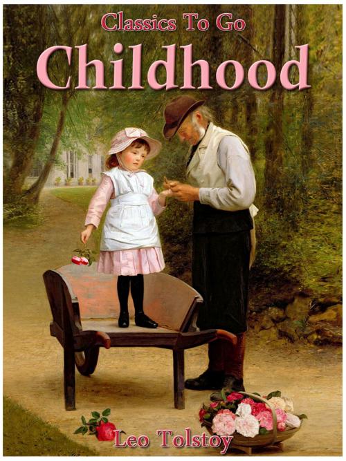 Cover of the book Childhood by Leo Tolstoy, Otbebookpublishing