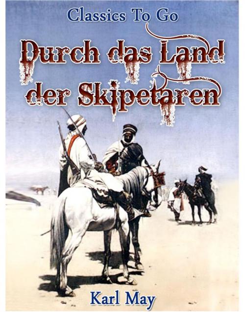 Cover of the book Durch das Land der Skipetaren by Karl May, Otbebookpublishing