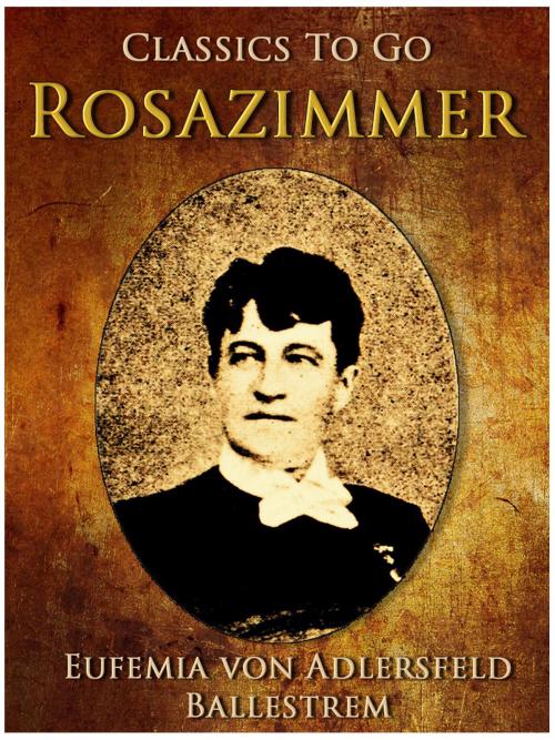 Cover of the book Rosazimmer by Eufemia von Adlersfeld-Ballestrem, Otbebookpublishing