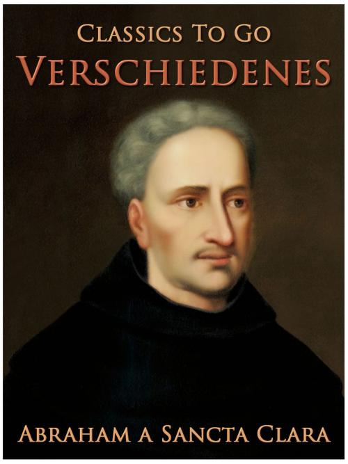 Cover of the book Verschiedenes by Abraham a Sancta Clara, Otbebookpublishing