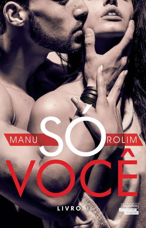 Cover of the book Só você by MANU ROLIM, Editora Novo Século