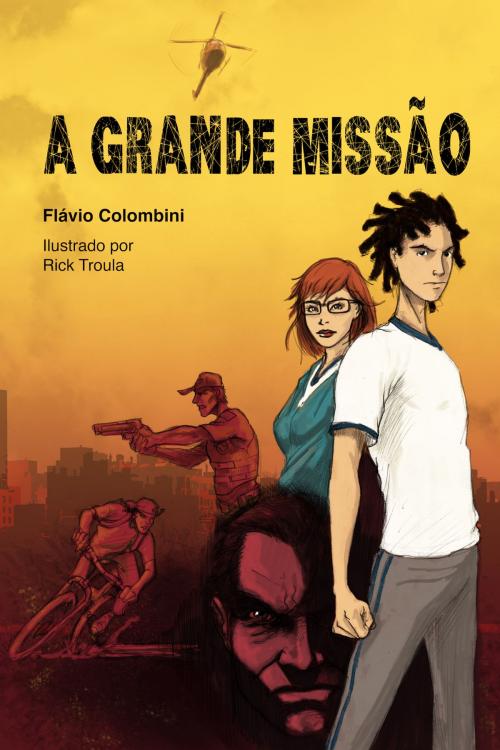 Cover of the book A Grande Missão by Flávio Colombini, Simplíssimo Livros
