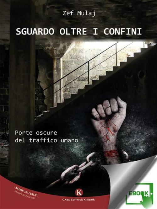 Cover of the book Sguardo oltre i confini by Mulaj Zef, Kimerik