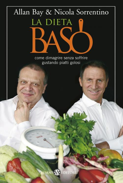 Cover of the book La dieta BaSo by Allan Bay, Nicola Sorrentino, Salani Editore